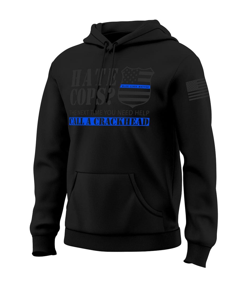 Call A Crackhead Stealth Sweatshirt