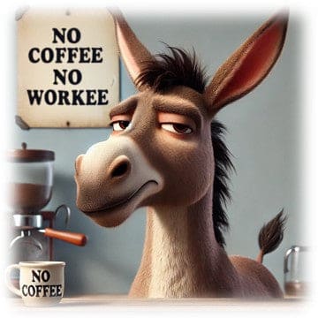 "Donkey Coffee Fix - No Workee" - ASScoozie Design on FrostBuddy Universal Buddy | A Sweet Sip